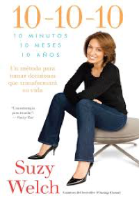 10 minutos 10 meses 10 años