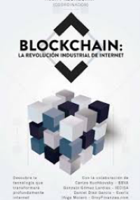 Blockchain La Revolución Industrial de Internet