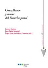 Compliance y Teoría del Derecho Penal