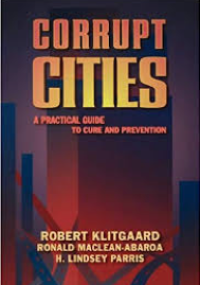 Corrupt Cities - A Practical Guide to Cure and Prevention