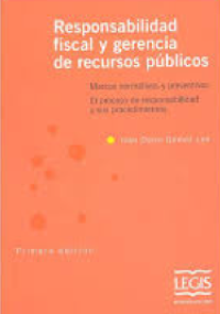 Responsabilidad fiscal y gerencia de recursos públicos