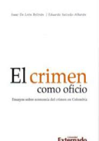 El crimen como oficio