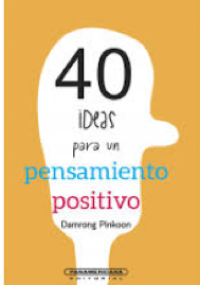 40 ideas para un pensamiento positivo