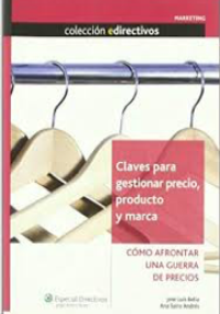 Claves para gestionar precio, producto y marca