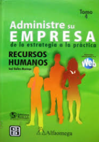 Administre su empresa de la estrategia a la práctica - Recursos Humanos