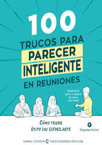 100 trucos para parecer inteligente