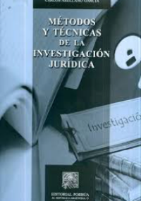 Métodos y técnicas de la investigación jurídica