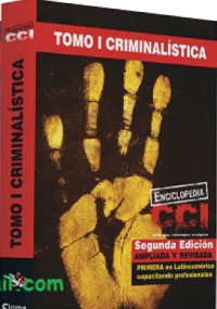 Enciclopedia CCI - Tomo I Criminalística