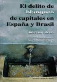 El delito de blanqueo de capitales en España y Brasil