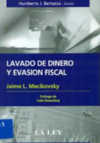 Lavado de dinero y evasión fiscal