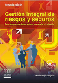 Gestión integral de riesgos y seguros