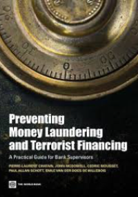 Preventing Money Laundering and Terrorist Financing