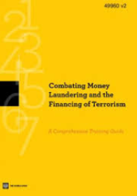 Combating Money Laundering and the Financing of Terrorism