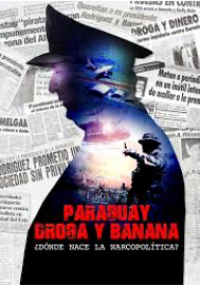 Paraguay droga y banana