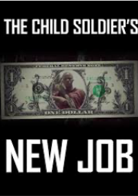 The Child Soldier's New Job