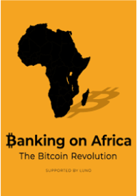 Banking on Africa - The Bitcoin Revolution