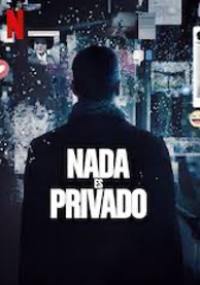 Nada es privado